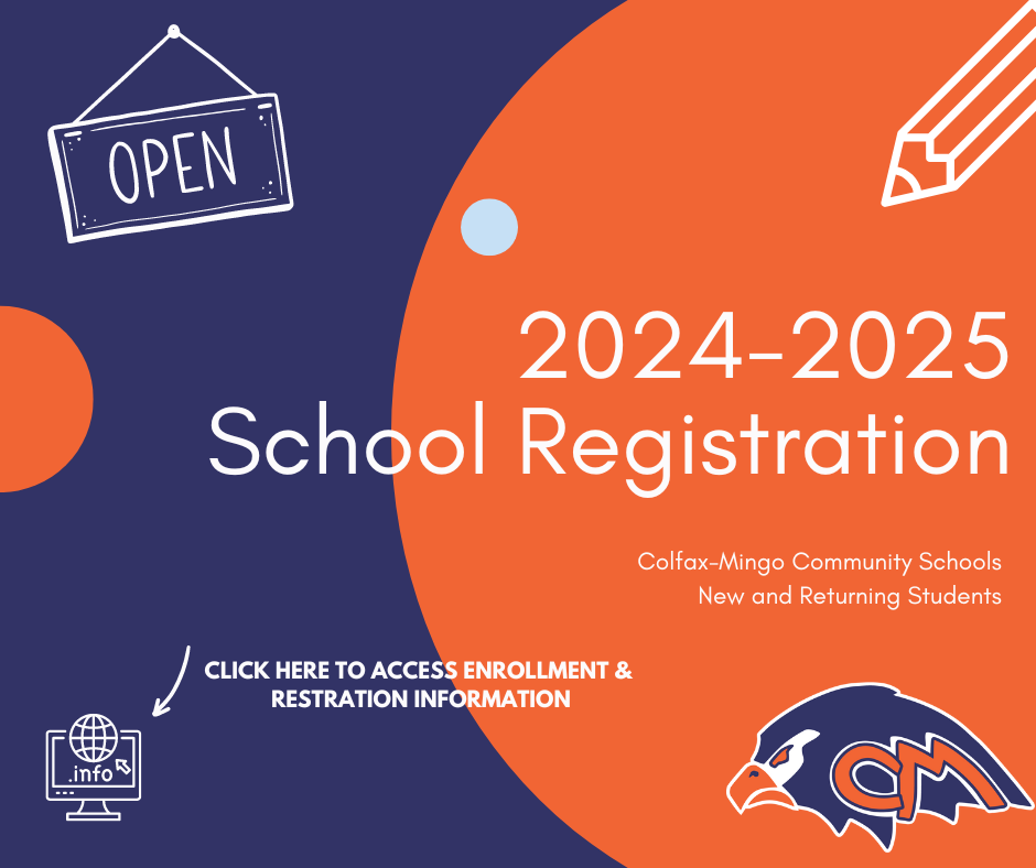 2425 Registration is NOW OPEN!!! ColfaxMingo Community School District